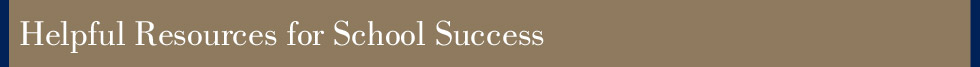 Helpful Resources for School Success